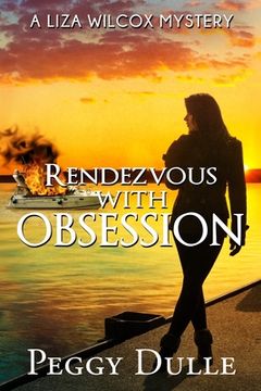 Rendezvous with Obsession (en Inglés)