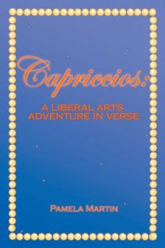 portada Capriccios: A Liberal Arts Adventure in Verse (en Inglés)