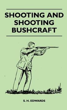 portada shooting and shooting bushcraft (in English)