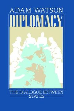 portada diplomacy: the dialogue between states (en Inglés)
