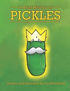 portada A Brief History of Pickles (in English)
