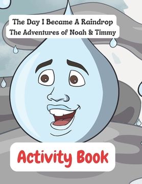 portada The Day I Became a Raindrop Activity Book (in English)