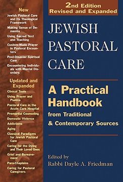 jewish pastoral care,a practical handbook from traditional and contemporary sources