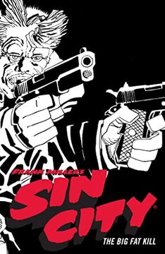 portada Frank Miller's Sin City Volume 3: The Big Fat Kill (Fourth Edition) (en Inglés)