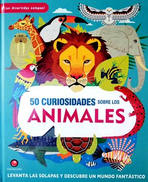 portada 50 Curiosidades Sobre los Animales (in Spanish)