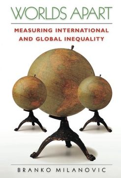 portada Worlds Apart: Measuring International and Global Inequality (en Inglés)
