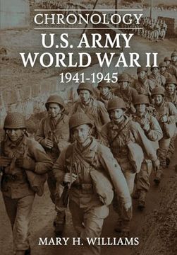 portada Chronology: U.S. Army World War II 1941-1945: U.S. Army World War II