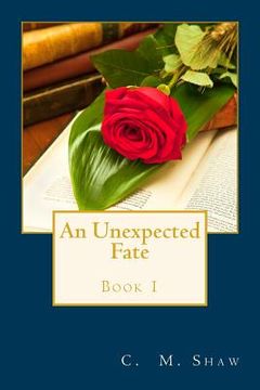 portada An Unexpected Fate (en Inglés)