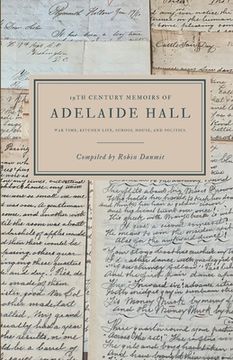 portada The 19th Century Memoirs of Adelaide Hall: Adelaide Hall (en Inglés)