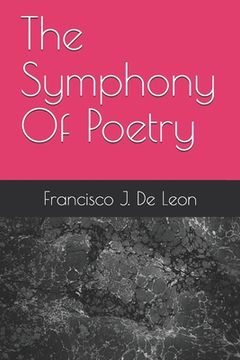 portada The Symphony Of Poetry (en Inglés)