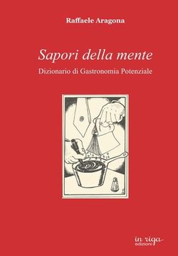 portada Sapori della mente: Dizionario di Gastronomia Potenziale (en Italiano)