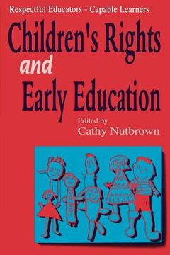 portada respectful educators - capable learners: children's rights and early education (en Inglés)