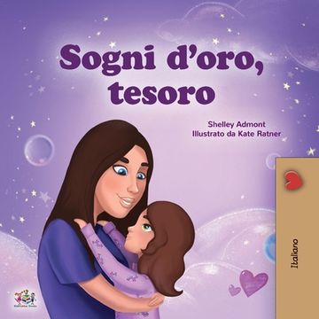 portada Sweet Dreams, My Love (Italian Children's Book) (en Italiano)