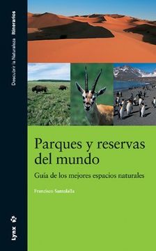 portada Parques Y Reservas Del Mundo (in Spanish)