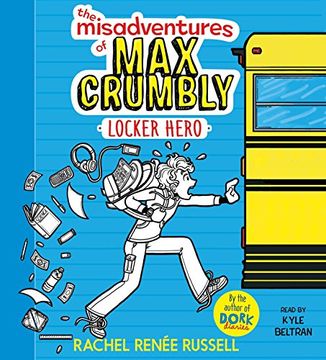 portada The Misadventures of max Crumbly 1: Locker Hero ()