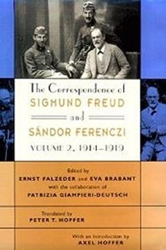 portada The Correspondence of Sigmund Freud and Sándor Ferenczi, Volume 2: 1914-1919 (Correspondence of Sigmund Freud and Sandor Ferenczi) 