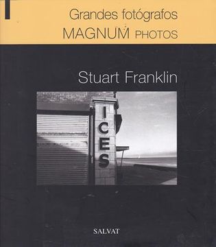 portada Grandes Fotógrafos Magnum Photos. Stuart Franklin