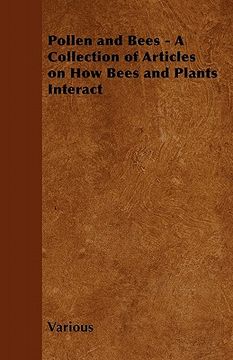 portada pollen and bees - a collection of articles on how bees and plants interact