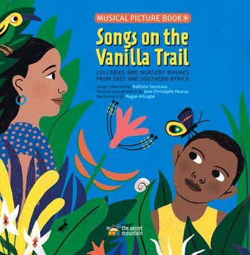 portada Songs on the Vanilla Trail: African Lullabies and Nursery Rhymes From East and Southern Africa (en Inglés)