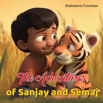 portada The Adventures of Sanjay and Semaj (en Inglés)