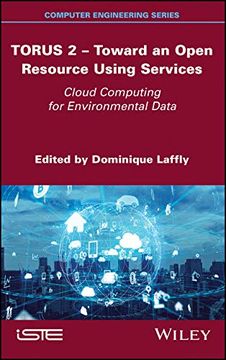 portada Torus 2 - Toward an Open Resource Using Services: Cloud Computing for Environmental Data 