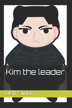 portada Kim the Leader (en Inglés)