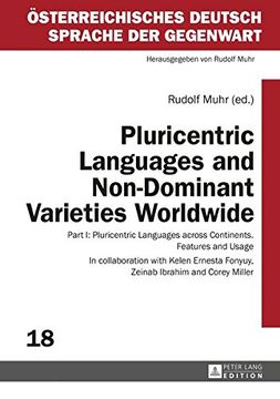 portada Pluricentric Languages and Non-Dominant Varieties Worldwide: Part I: Pluricentric Languages across Continents. Features and Usage (Oesterreichisches Deutsch - Sprache der Gegenwart)