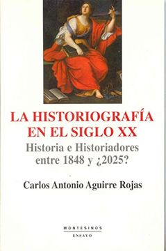 portada Historiografia en el Siglo xx (in Spanish)