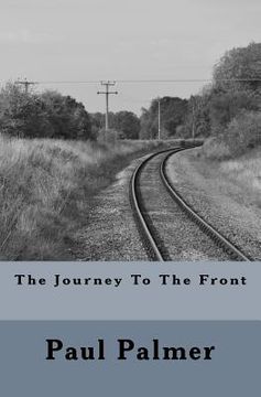 portada The Journey to the Front (en Inglés)