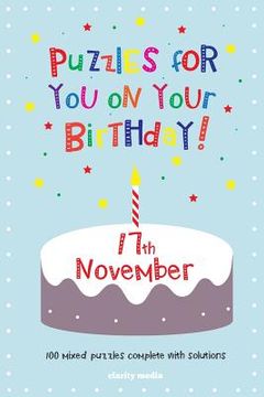 portada Puzzles for you on your Birthday - 17th November (en Inglés)