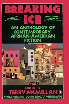 portada Breaking Ice: An Anthology of Contemporary African-American Fiction (en Inglés)