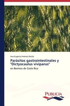 portada parasitos gastrointestinales y "dictyocaulus viviparus" (in Spanish)