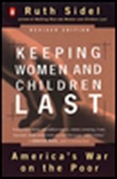 portada Keeping Women and Children Last: America's war on the Poor (en Inglés)
