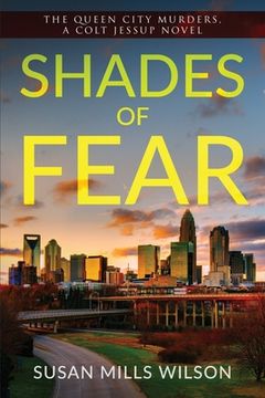 portada Shades of Fear: The Queen City Murders (en Inglés)