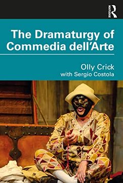portada The Dramaturgy of Commedia Dell'Arte (en Inglés)