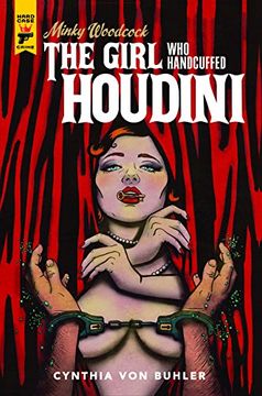 portada Minky Woodcock: The Girl who Handcuffed Houdini (in English)
