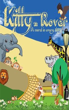portada Kitty n Rover ( A moral in every Story)