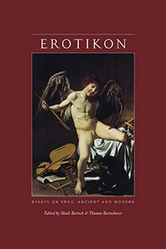 portada Erotikon: Essays on Eros, Ancient and Modern (en Inglés)