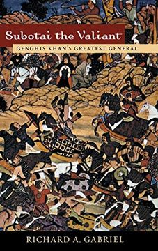portada Subotai the Valiant: Genghis Khan's Greatest General (in English)