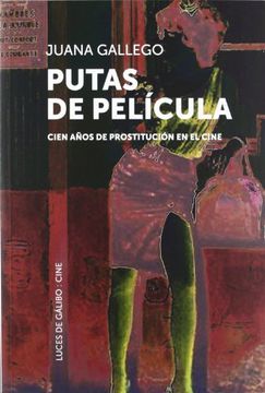 portada Putas de Pelicula (Cine (Luces de Galibo)) (in Spanish)
