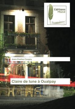 portada Claire de lune à Oualpay (French Edition)