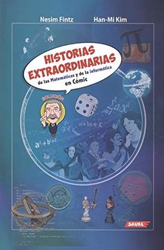 portada Historias Extraordinarias de las Matemáticas y de la Informática en Cómic: 1 (Matecómic)