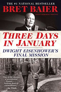 portada Three Days in January: Dwight Eisenhower's Final Mission (Three Days Series) (en Inglés)