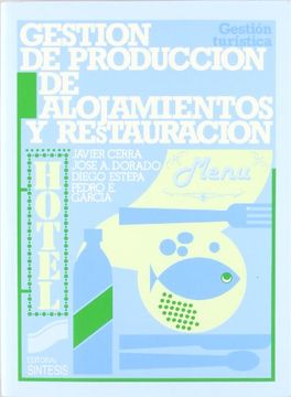 portada Gestión de producción de alojamientos y restauración (in Spanish)