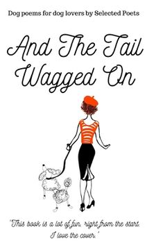 portada And the Tail Wagged On... (en Inglés)