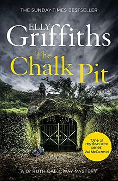 portada The Chalk Pit (The Dr Ruth Galloway Mysteries) (en Inglés)