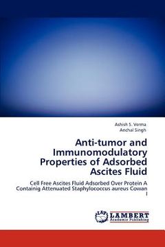 portada anti-tumor and immunomodulatory properties of adsorbed ascites fluid (en Inglés)