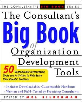 portada The Consultant's big Book of Organization Development Tools: 50 Reproducible Intervention Tools to Help Solve Your Clients' Problems (in English)