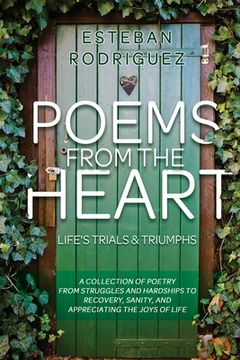 portada Poems from the Heart: Life's Trials and Triumphs