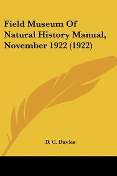 portada field museum of natural history manual, november 1922 (1922) (en Inglés)